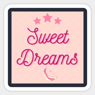 Sweet Dreams Sticker